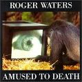 cover of Waters, Roger - Amused To Death