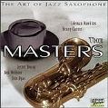cover of The Art Of Jazz Saxophone: The Masters