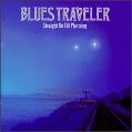 cover of Blues Traveler - Straight on Till Morning 