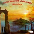 cover of Hayward, Justin / John Lodge - Blue Jays