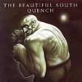 cover of Quench - The Beautiful South