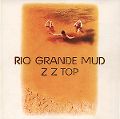 cover of ZZ Top - Rio Grande Mud