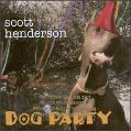 cover of Henderson, Scott - Dog Party
