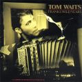 cover of Waits, Tom - Franks Wild Years