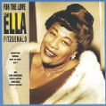 cover of Fitzgerald, Ella - For the love of Ella Fitzgerald