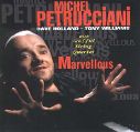 cover of Petrucciani, Michel - Marvellous