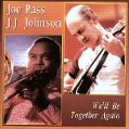 cover of Pass, Joe & J.J.Johnson - We'll Be Together Again