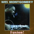 cover of Montgomery, Wes - Fusion!