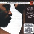 cover of Benson, George - Good King Bad