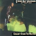 cover of Vaughan, Stevie Ray - Couldn`t Stand The Weather