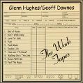 cover of Hughes, Glenn & Geoff Downes - The Work Tapes