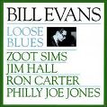 cover of Evans, Bill - Loose Blues