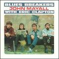 cover of Mayall, John - Bluesbreakers With Eric Clapton