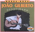 cover of Gilberto, João - Desafinado