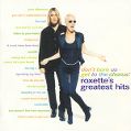 cover of Roxette - Don't bore us-get to the chourus!