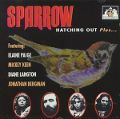 cover of Sparrow - Hatching Out ...Plus