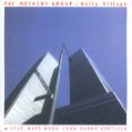 cover of Metheny, Pat Group - Unity Village