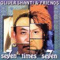 cover of Shanti, Oliver - Seven times seven
