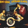 cover of Stray Cats - Rant N' Rave with the Stray Cats