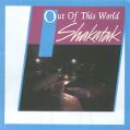 cover of Shakatak - Out Of This World