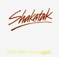 cover of Shakatak - Let's Start Over Again