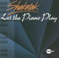 cover of Shakatak - Let The Piano Play