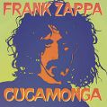 cover of Zappa, Frank - Cucamonga