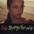 cover of Sade - Stronger Than Pride