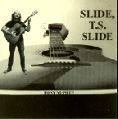 cover of McPhee, Tony - Slide, T.S., Slide