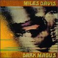 cover of Davis, Miles - Dark Magus: "Moja" and "Wili" (Disc 1/2)
