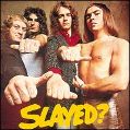 cover of Slade - Slayed?