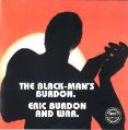 cover of Burdon, Eric and War - The Black-Man's Burdon