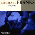 cover of Franks, Michael - Blue Pacific