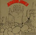 cover of Jericho Jones - Junkies, Monkeys & Donkeys