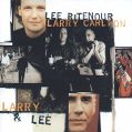 cover of Ritenour, Lee & Larry Carlton - Larry & Lee