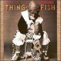 cover of Zappa, Frank - Thing-Fish