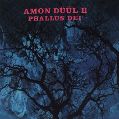 cover of Amon Düül II - Phallus Dei