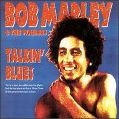 cover of Marley, Bob & The Wailers - Talkin' Blues