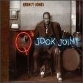 cover of Jones, Quincy - Q's Jook Joint