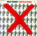 cover of Wild Turkey - Battle Hymn
