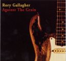 cover of Gallagher, Rory - Against the Grain