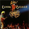 cover of Bishop, Elvin - Raisin' Hell (Live)
