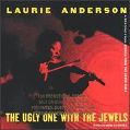 cover of Anderson, Laurie - The Ugly One with the Jewels and Other Stories