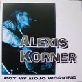 cover of Korner, Alexis - Got My Mojo Working
