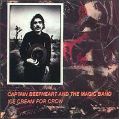 cover of Captain Beefheart & The Magic Band - Ice Cream For Crow