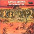 cover of Savoy Brown - Blue Matter