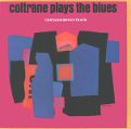 cover of Coltrane, John - Coltrane Plays The Blues