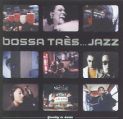 cover of Bossa Três - Bossa Tres...Jazz