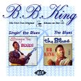 cover of King, B.B. - Singin' the Blues / The Blues