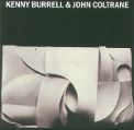cover of Burrell, Kenny & John Coltrane - Kenny Burrell & John Coltrane